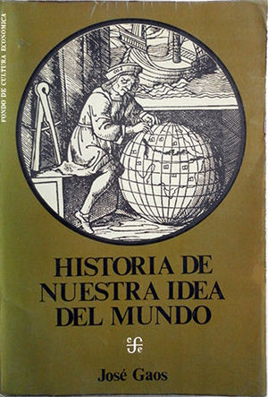 HISTORIA DE NUESTRA IDEA DEL MUNDO