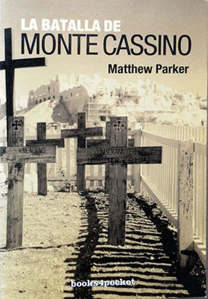 LA BATALLA DE MONTE CASSINO