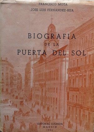 BIOGRAF�A DE LA PUERTA DEL SOL