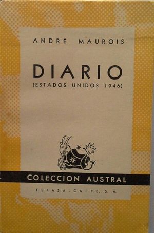 DIARIO [DE ANDR� MAUROIS] (ESTADOS UNIDOS 1946)