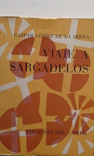 VIAJE A SARGADELOS