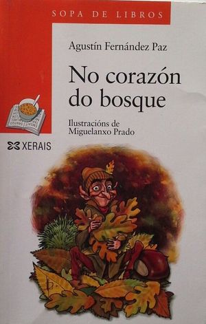 NO CORAZ�N DO BOSQUE