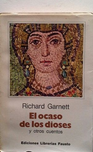 EL OCASO DE LOS DIOSES Y OTROS CUENTOS