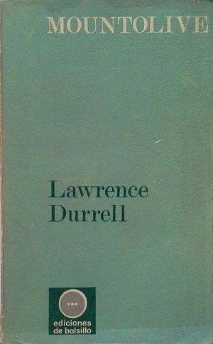 MOUNTOLIVE (EL CUARTETO DE ALEJANDR�A 3)