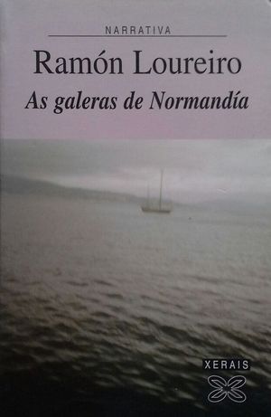 AS GALERAS DE NORMANDA