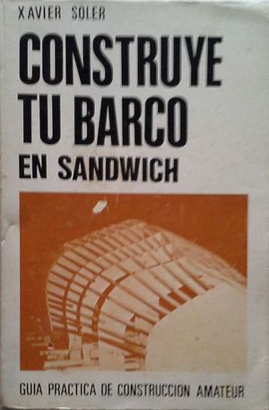 CONSTRUYE TU BARCO EN SANDWICH