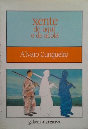 XENTE DE AQUI E DE ACOL