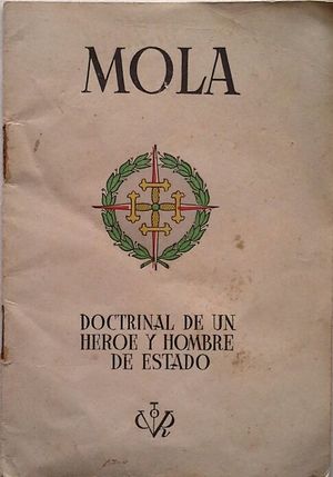 MOLA - DOCTRINAL DE UN HROE Y HO,MBRE DE ESTADO