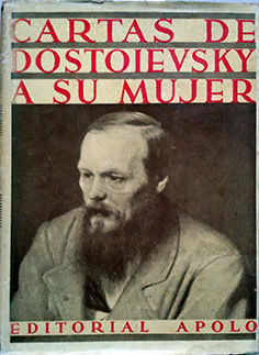 CARTAS DE DOSTOIEVSKY A SU MUJER