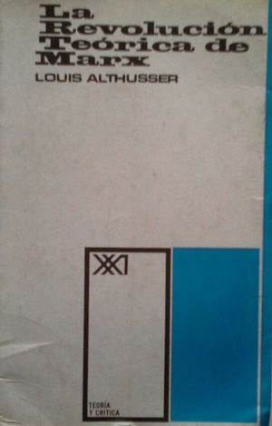 LA REVOLUCI�N TE�RICA DE MARX