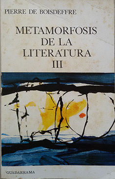 LA METAMORFOSIS DE LA LITERATURA III