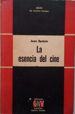 LA ESENCIA DEL CINE