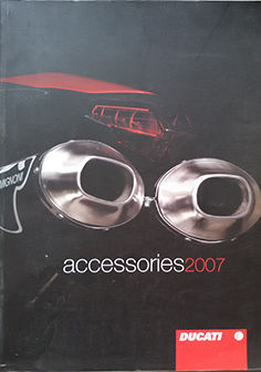 DUCATI ACCESSORIES 2007