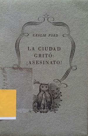 LA CIUDAD GRIT: ASESINATO!