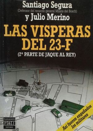 LAS VSPERAS DEL 23-F