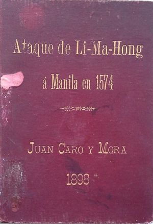 ATAQUE DE LI-MA-HONG A MANILA EN 1574