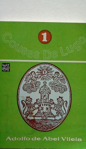 COUSAS DE LUGO, 1