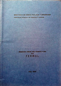 MEMORIA ANUAL DEL PUERTO Y RIA DE FERROL