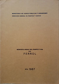 MEMORIA ANUAL DEL PUERTO Y RIA DE FERROL