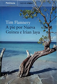 A PIE POR NUEVA GUINEA E IRIAN JAYA