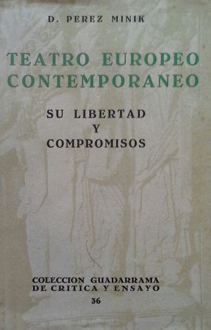 TEATRO EUROPEO CONTEMPORNEO - SU LIBERTAD Y COMPROMISOS