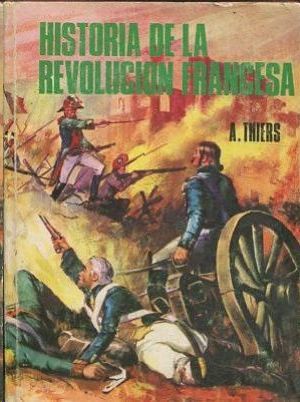 HISTORIA DE LA REVOLUCI� FRANCESA - TOMO II