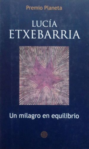 UN MILAGRO EN EQUILIBRIO