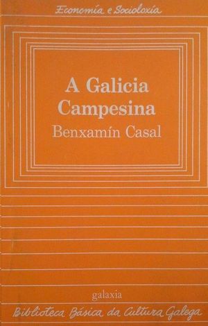 A GALICIA CAMPESINA