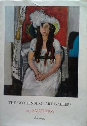 THE GOTHENBURG ART GALLERY - 103 PAINTINGS