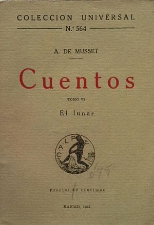CUENTOS DE ALFRED DE MUSSET -TOMO VI EL LUNAR