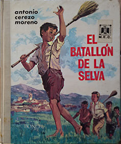 EL BATALLON DE LA SELVA