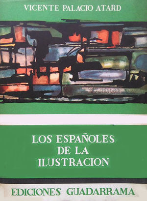 LOS ESPAOLES DE LA ILUSTRACIN