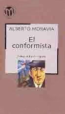 EL CONFORMISTA