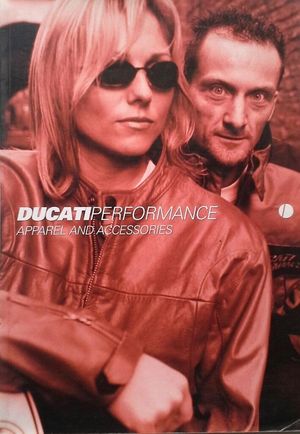 DUCATI PERFORMANCE APPAREL AND ACCESSORIES 2002