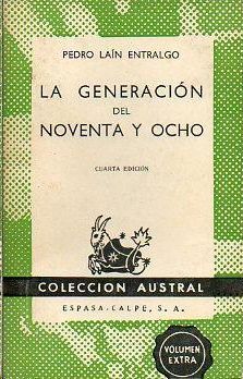 LA GENERACI�N DEL NOVENTA Y OCHO