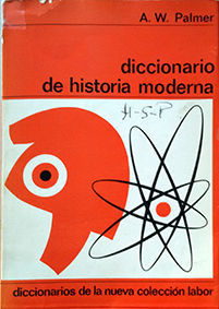 DICCIONARIO DE HISTORIA MODERNA