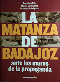 LA MATANZA DE BADAJOZ