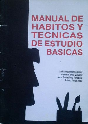 MANUAL DE HBITOS Y TCNICAS DE ESTUDIO BSICAS