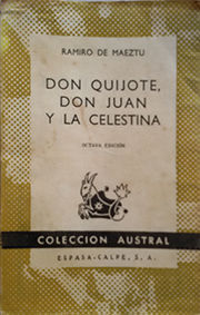 DON QUIJOTE, DON JUAN Y LA CELESTINA