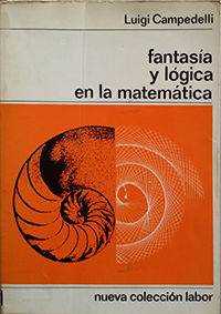 FANTASIA Y LOGICA EN LA MATEMATICA