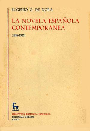 LA NOVELA ESPAOLA CONTEMPORNEA TOMO SEGUNDO (1927-1960)