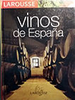 LAROUSSE DE LOS VINOS DE ESPA�A