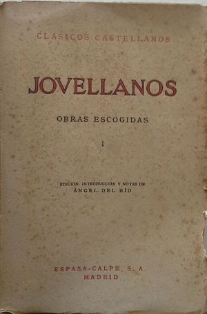 OBRAS ESCOGIDAS DE JOVELLANOS - TOMO I