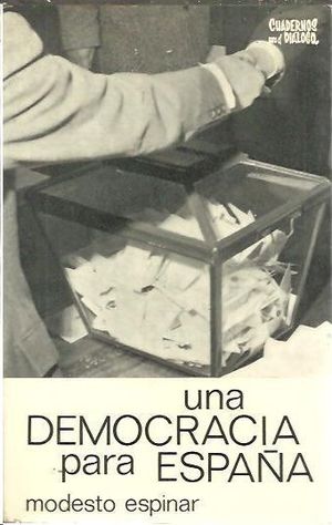 UNA DEMOCRACIA PARA ESPAA