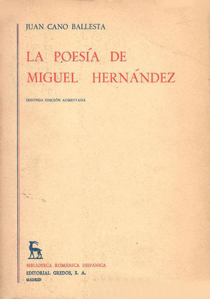 LA POES�A DE MIGUEL HERN�NDEZ