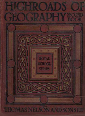 HIGHROADS OF GEOGRAPHY - BOOK II: SCOUTING AT HOME