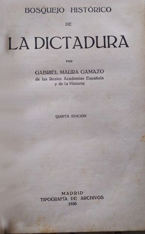 BOSQUEJO HIST�RICO DE LA DICTADURA