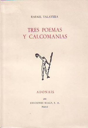 TRES POEMAS Y CALCOMANAS