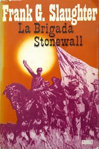 LA BRIGADA STONEWALL