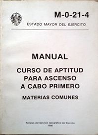 CURSO DE APTITUD PARA ASCENSO A CABO PRIMERO - MANUAL